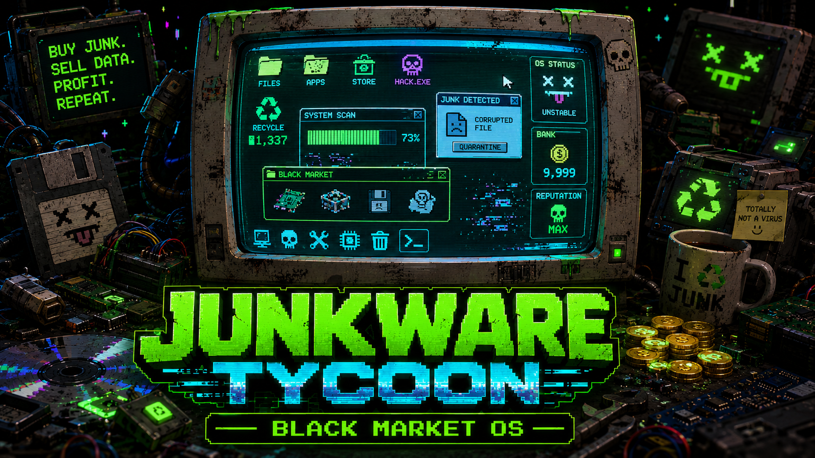 Junkware Tycoon: Black Market OS artwork